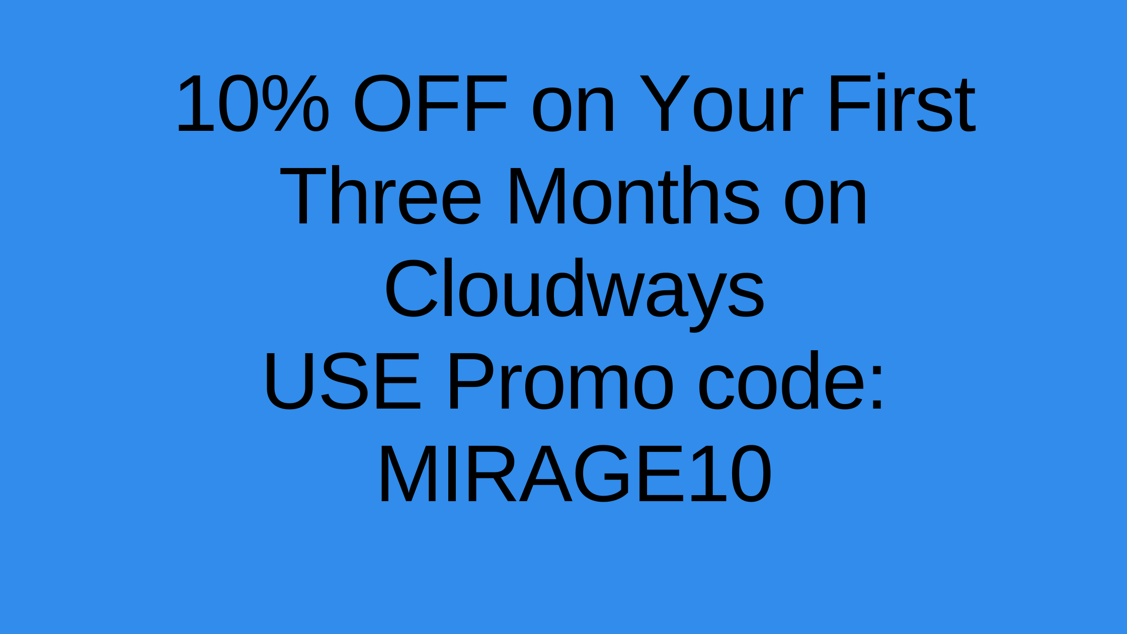 Read more about the article Cloudways Promo Code: January 2023 Update