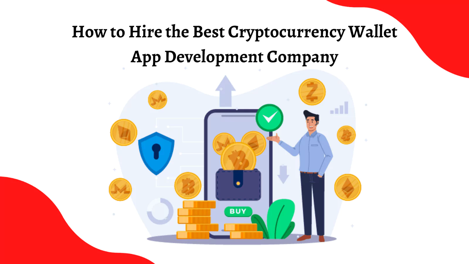You are currently viewing How to Hire the Best Cryptocurrency Wallet App Development Company
