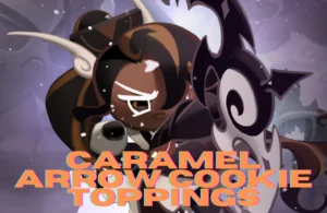 Read more about the article Caramel Arrow Cookie Toppings Cookie Run Kingdom