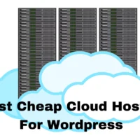 best cheap cloud hosting for wordpress