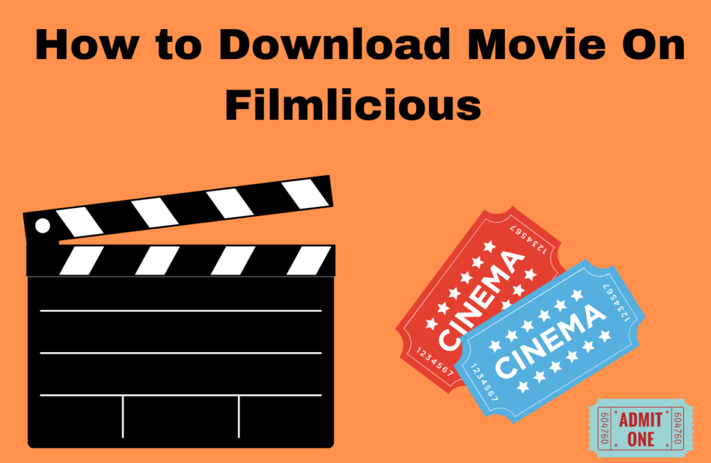 how to download movies in filmlicious