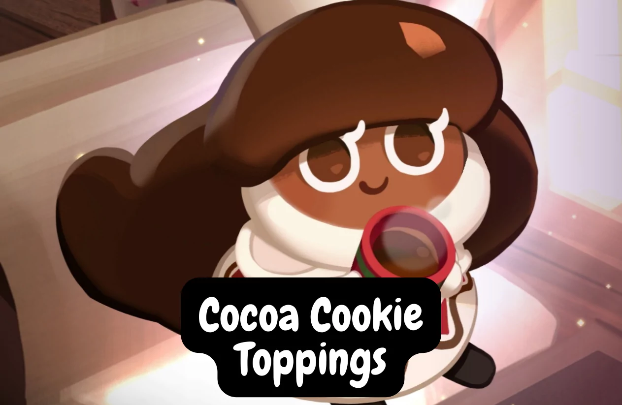 Read more about the article Cocoa Cookie Toppings Cookie Run Kingdom