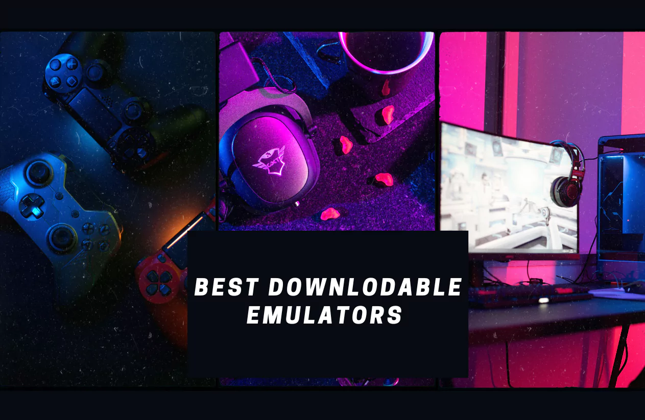 Read more about the article Best Downloadable Emulators 2023