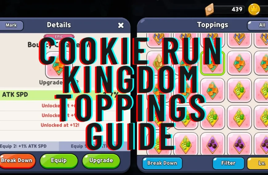 Cookie Run Kingdom Toppings Guide