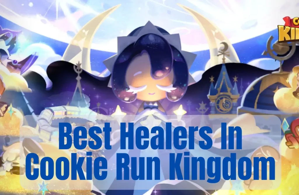 Best Healers In Cookie Run Kingdom