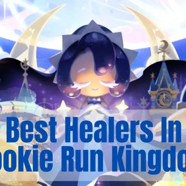 Best Healers In Cookie Run Kingdom