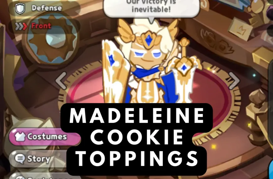 Madeleine Cookie Toppings  In Cookie Run Kingdom