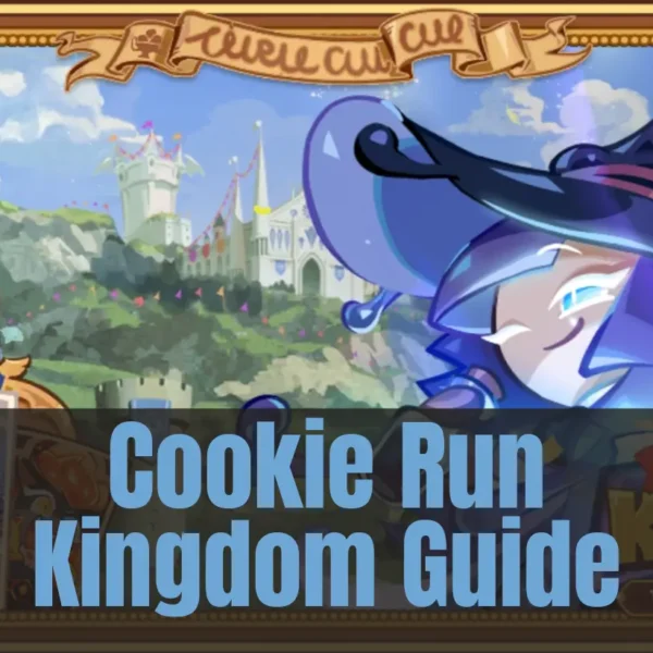 Cookie Run Kingdom Guide