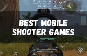 Best Mobile Shooter Games