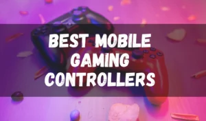 best-mobile-gaming-controllers-