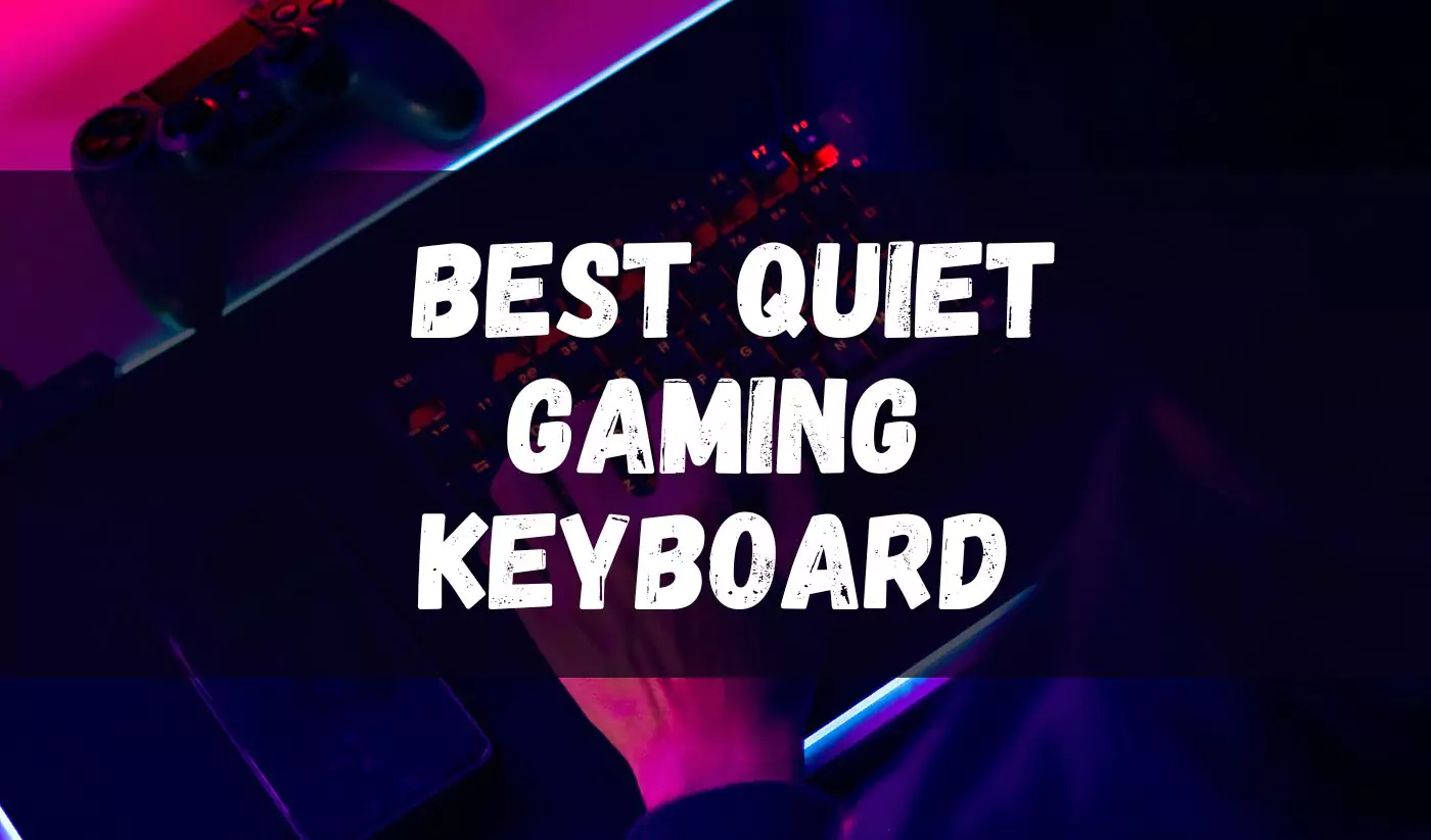 best-quiet-gaming-keyboard