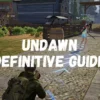 Undawn guide