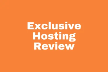 Exclusive Hosting Review featured image