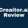 Creaitor.ai Review