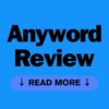 Anyword review