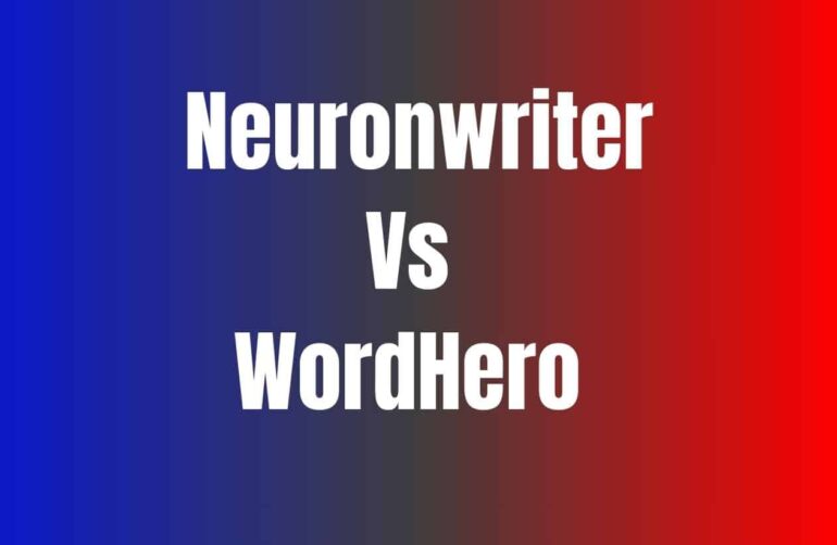 Neuronwriter Vs WordHero