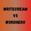 writecream vs wordhero